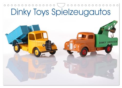 Dinky Toys Spielzeugautos (Wandkalender 2026 DIN A4 quer), CALVENDO Monatskalender: Dinky Toys, Kult-Spielzeugautos und Sammelobjekte aus vergangenen Zeiten. (CALVENDO Hobbys) von Calvendo