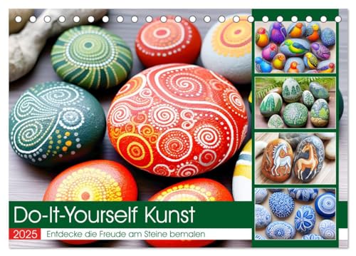 Do-It-Yourself Kunst - Entdecke die Freude am Steine bemalen (Tischkalender 2025 DIN A5 quer), CALVENDO Monatskalender von CALVENDO
