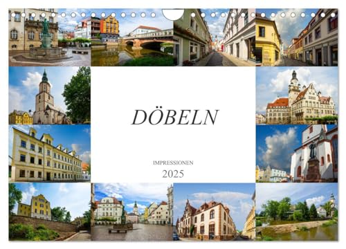 Döbeln Impressionen (Wandkalender 2025 DIN A4 quer), CALVENDO Monatskalender von CALVENDO