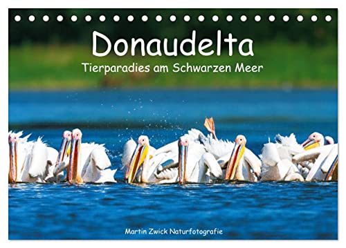 Donaudelta - Tierparadies am Schwarzen Meer (Tischkalender 2025 DIN A5 quer), CALVENDO Monatskalender von CALVENDO