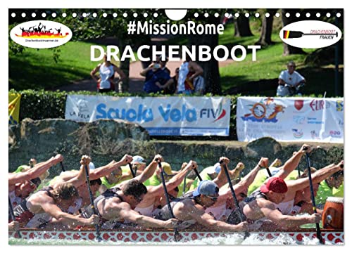 Drachenboot - MissionRome (Wandkalender 2025 DIN A4 quer), CALVENDO Monatskalender von CALVENDO