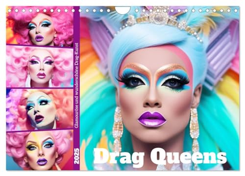 Drag Queens. Glamouröse und wunderschöne Drag-Kunst (Wandkalender 2025 DIN A4 quer), CALVENDO Monatskalender von CALVENDO