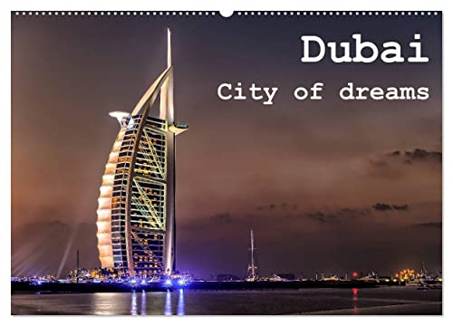 Dubai - City of dreams (Wandkalender 2025 DIN A2 quer), CALVENDO Monatskalender von CALVENDO