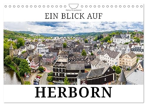 Ein Blick auf Herborn (Wandkalender 2025 DIN A4 quer), CALVENDO Monatskalender von CALVENDO