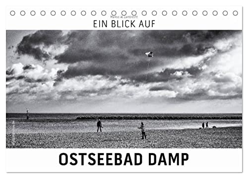 Ein Blick auf Ostseebad Damp (Tischkalender 2025 DIN A5 quer), CALVENDO Monatskalender von CALVENDO