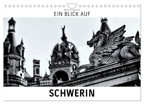 Ein Blick auf Schwerin (Wandkalender 2025 DIN A4 quer), CALVENDO Monatskalender von CALVENDO