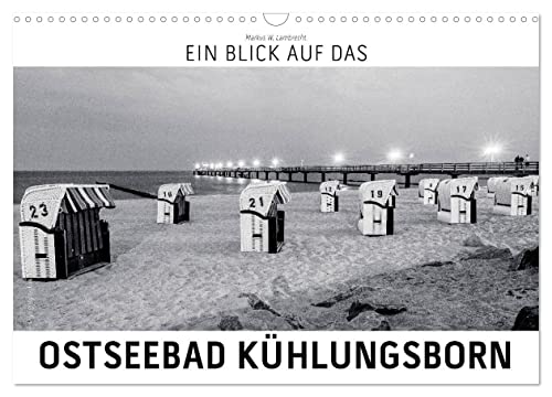 Ein Blick das Ostseebad Kühlungsborn (Wandkalender 2026 DIN A3 quer), CALVENDO Monatskalender von CALVENDO