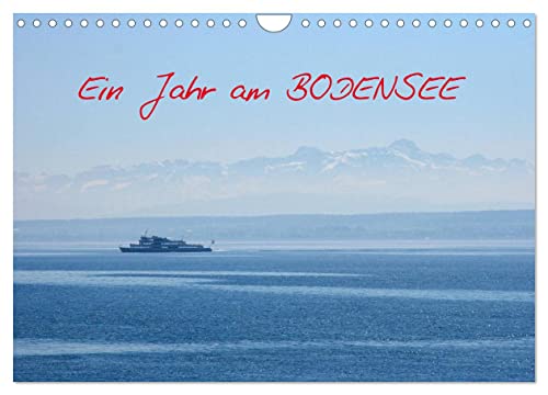 Ein Jahr am BODENSEE (Wandkalender 2025 DIN A4 quer), CALVENDO Monatskalender von CALVENDO