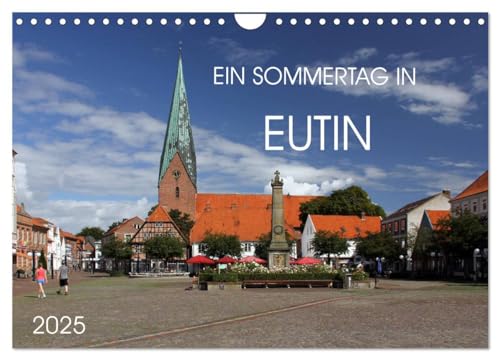 Ein Sommertag in Eutin (Wandkalender 2025 DIN A4 quer), CALVENDO Monatskalender von CALVENDO