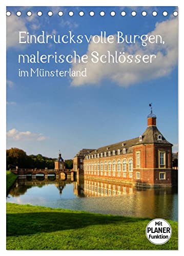 Eindrucksvolle Burgen, malerische Schlösser im Münsterland (Tischkalender 2025 DIN A5 hoch), CALVENDO Monatskalender von CALVENDO