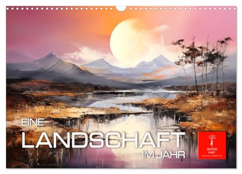 Eine Landschaft im Jahr (Wandkalender 2025 DIN A3 quer), CALVENDO Monatskalender von CALVENDO