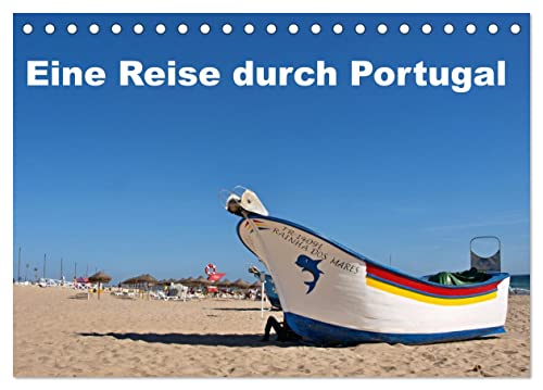 Eine Reise durch Portugal (Tischkalender 2025 DIN A5 quer), CALVENDO Monatskalender: Portugal von Nord bis Süd in farbigen Bildern (CALVENDO Orte) von Calvendo