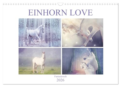 Einhorn Love - Fantasiewelt (Wandkalender 2026 DIN A3 quer), CALVENDO Monatskalender von CALVENDO