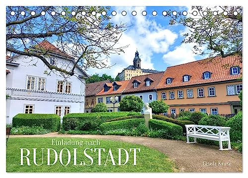 Einladung nach Rudolstadt (Tischkalender 2025 DIN A5 quer), CALVENDO Monatskalender von CALVENDO