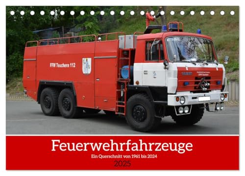 Einsatzfahrzeuge aus Ostdeutschland von 1961 bis heute (Tischkalender 2025 DIN A5 quer), CALVENDO Monatskalender von CALVENDO