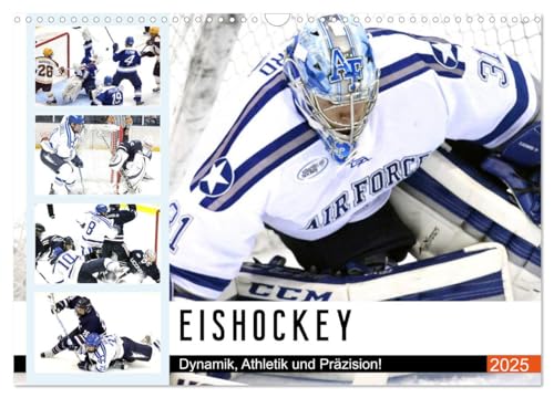 Eishockey. Dynamik, Athletik und Präzision! (Wandkalender 2025 DIN A3 quer), CALVENDO Monatskalender von CALVENDO