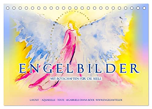 Engelbilder mit Botschaften für die Seele (Tischkalender 2025 DIN A5 quer), CALVENDO Monatskalender von CALVENDO