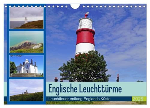 Englische Leuchttürme - Leuchtfeuer entlang Englands Küste (Wandkalender 2025 DIN A4 quer), CALVENDO Monatskalender von CALVENDO