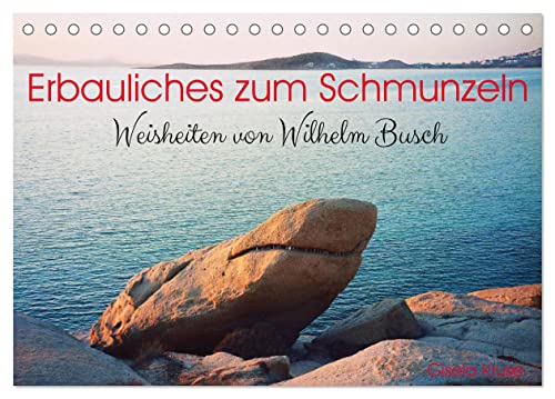 Erbauliches zum Schmunzeln - Weisheiten von Wilhelm Busch (Tischkalender 2025 DIN A5 quer), CALVENDO Monatskalender von CALVENDO