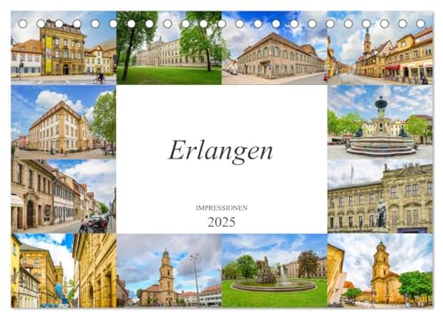 Erlangen Impressionen (Tischkalender 2025 DIN A5 quer), CALVENDO Monatskalender von CALVENDO