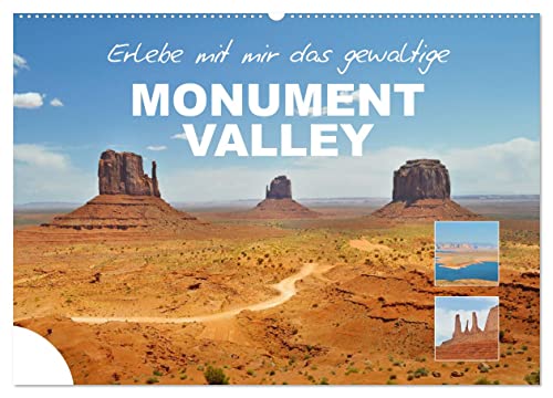 Erlebe mit mir das gewaltige Monument Valley (Wandkalender 2025 DIN A2 quer), CALVENDO Monatskalender von CALVENDO