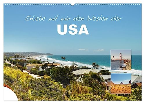 Erlebe mit mir den Westen der USA (Wandkalender 2025 DIN A2 quer), CALVENDO Monatskalender von CALVENDO