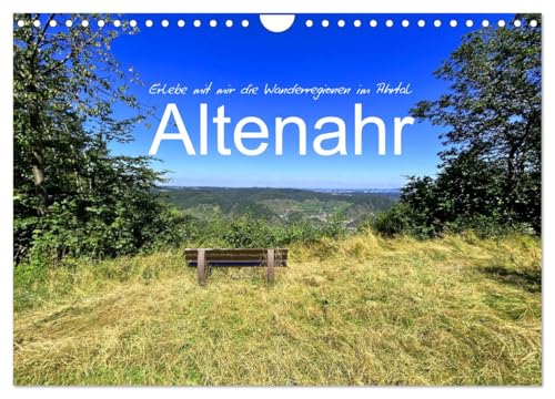 Erlebe mit mir die Wanderregionen im Ahrtal - Altenahr (Wandkalender 2025 DIN A4 quer), CALVENDO Monatskalender von CALVENDO
