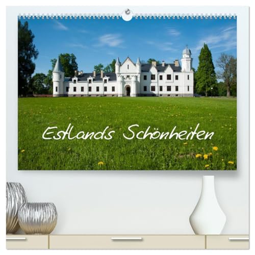 Estlands Schönheiten (hochwertiger Premium Wandkalender 2026 DIN A2 quer), Kunstdruck in Hochglanz: Ein Querschnitt durchs die Sehenswürdigkeiten Estlands (CALVENDO Orte) von Calvendo