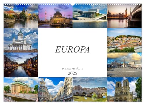Europa Die Hauptstädte (Wandkalender 2025 DIN A2 quer), CALVENDO Monatskalender von CALVENDO