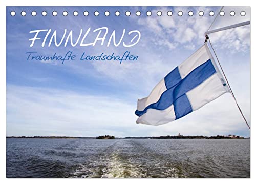 FINNLAND – Traumhafte Landschaften (Tischkalender 2025 DIN A5 quer), CALVENDO Monatskalender von CALVENDO