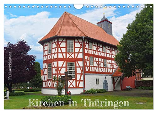 Fachwerkhäuser - Kirchen in Thüringen (Wandkalender 2025 DIN A4 quer), CALVENDO Monatskalender von CALVENDO