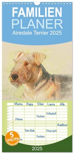 Familienplaner 2025 - Airedale Terrier 2025 mit 5 Spalten (Wandkalender, 21 cm x 45 cm), CALVENDO von CALVENDO