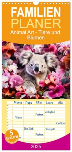 Familienplaner 2025 - Animal Art - Tiere und Blumen mit 5 Spalten (Wandkalender, 21 cm x 45 cm), CALVENDO von CALVENDO