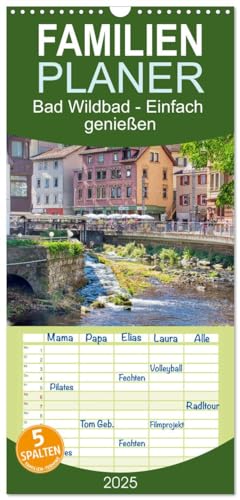 Familienplaner 2025 - Bad Wildbad - Einfach genießen mit 5 Spalten (Wandkalender, 21 cm x 45 cm), CALVENDO von CALVENDO
