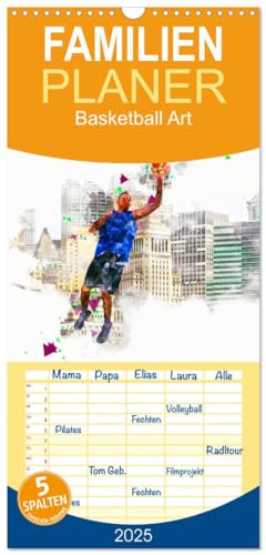 Familienplaner 2025 - Basketball Art mit 5 Spalten (Wandkalender, 21 cm x 45 cm), CALVENDO von CALVENDO