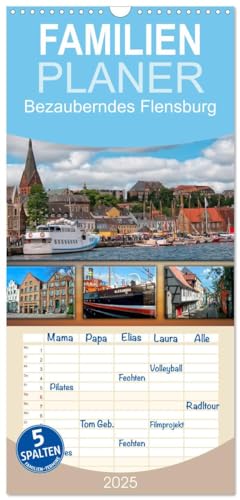 Familienplaner 2025 - Bezauberndes Flensburg mit 5 Spalten (Wandkalender, 21 cm x 45 cm), CALVENDO von CALVENDO