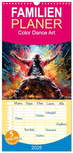 Familienplaner 2025 - Color Dance Art mit 5 Spalten (Wandkalender, 21 cm x 45 cm), CALVENDO von CALVENDO