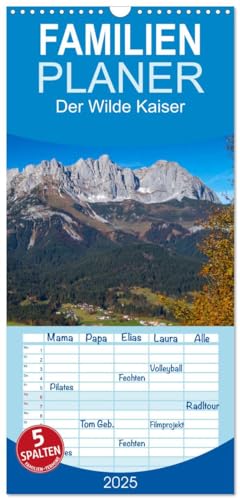 Familienplaner 2025 - Der Wilde Kaiser, das Kletterparadies bei Kitzbühel mit 5 Spalten (Wandkalender, 21 cm x 45 cm), CALVENDO von CALVENDO