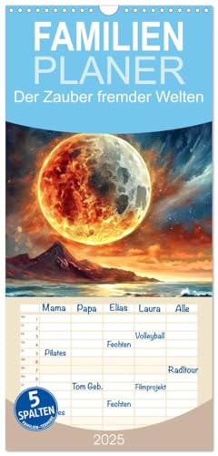 Familienplaner 2025 - Der Zauber fremder Welten mit 5 Spalten (Wandkalender, 21 cm x 45 cm), CALVENDO von CALVENDO