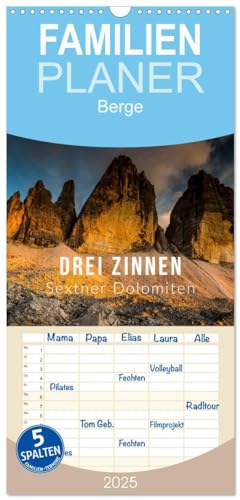 Familienplaner 2025 - Drei Zinnen. Sextner Dolomiten mit 5 Spalten (Wandkalender, 21 cm x 45 cm), CALVENDO von CALVENDO