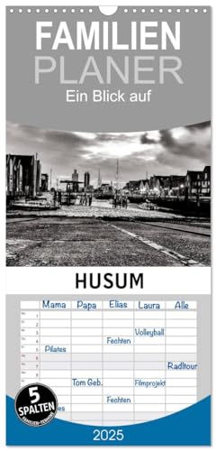 Familienplaner 2025 - Ein Blick auf Husum mit 5 Spalten (Wandkalender, 21 cm x 45 cm), CALVENDO von CALVENDO