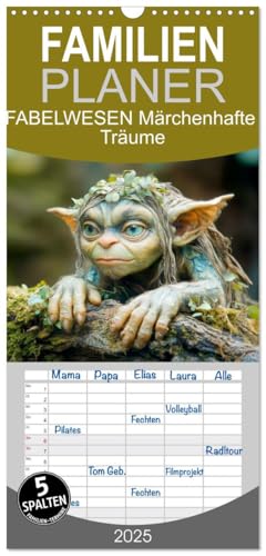 Familienplaner 2025 - FABELWESEN Märchenhafte Träume mit 5 Spalten (Wandkalender, 21 cm x 45 cm), CALVENDO von CALVENDO