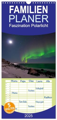 Familienplaner 2025 - Faszination Polarlicht mit 5 Spalten (Wandkalender, 21 cm x 45 cm), CALVENDO von CALVENDO