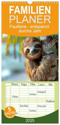 Familienplaner 2025 - Faultiere - entspannt durchs Jahr mit 5 Spalten (Wandkalender, 21 cm x 45 cm), CALVENDO