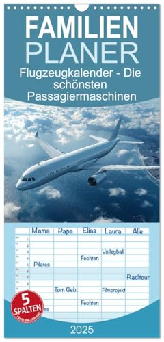 Familienplaner 2025 - Flugzeugkalender - Die schönsten Passagiermaschinen mit 5 Spalten (Wandkalender, 21 cm x 45 cm), CALVENDO von CALVENDO