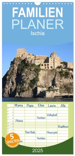 Familienplaner 2025 - Ischia mit 5 Spalten (Wandkalender, 21 cm x 45 cm), CALVENDO von CALVENDO