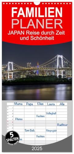 Familienplaner 2025 - JAPAN Reise durch Zeit und Schönheit mit 5 Spalten (Wandkalender, 21 cm x 45 cm), CALVENDO von CALVENDO