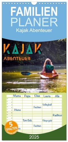 Familienplaner 2025 - Kajak Abenteuer mit 5 Spalten (Wandkalender, 21 cm x 45 cm), CALVENDO