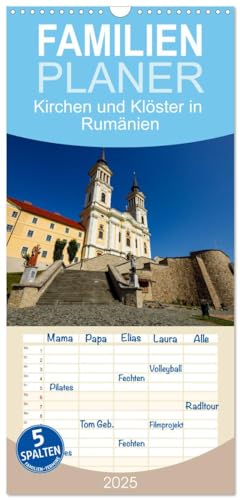 Familienplaner 2025 - Kirchen und Klöster in Rumänien mit 5 Spalten (Wandkalender, 21 cm x 45 cm), CALVENDO von CALVENDO