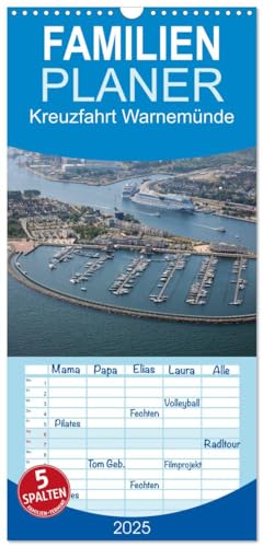 Familienplaner 2025 - Kreuzfahrt Warnemünde mit 5 Spalten (Wandkalender, 21 cm x 45 cm), CALVENDO von CALVENDO